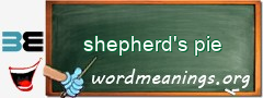 WordMeaning blackboard for shepherd's pie